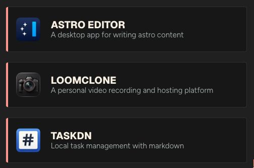 Three compact ProjectCards stacked vertically, each showing only an icon, title and one-line byline: Astro Editor, LoomClone and Taskdn.