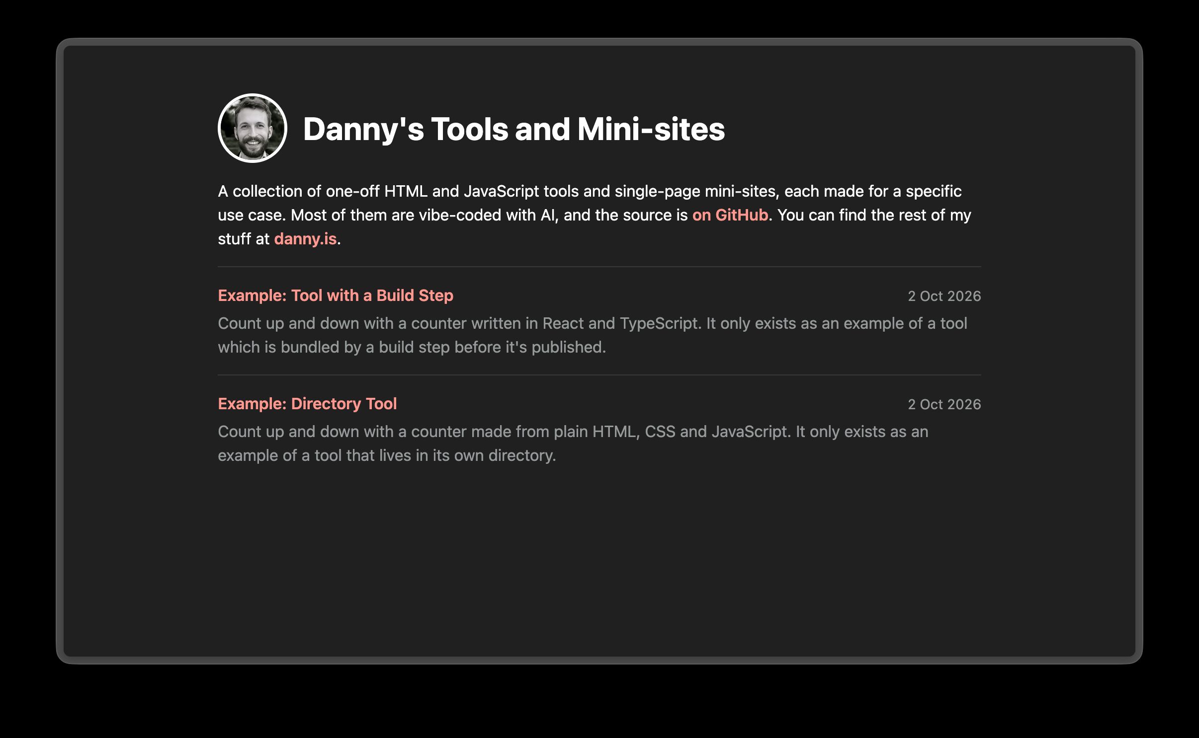 The index page at tools.danny.is, titled “Danny’s Tools and Mini-sites”, listing two example tools, each with a title, description and date.