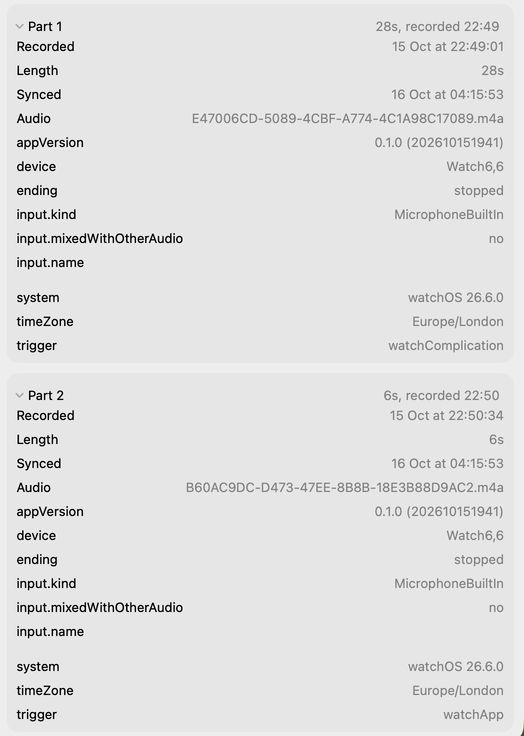The Mac app's details for a two-part note recorded on my Apple Watch. Each part lists when it was recorded and synced, its length and audio file, then the recording details: app version, device, how it ended, which microphone, system version, time zone and what triggered it
