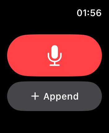 The Voicepad watch app: a big red record button above a grey Append button