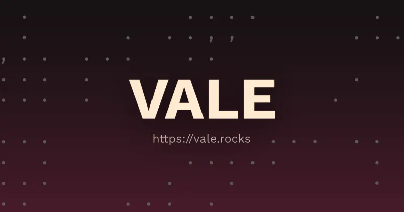 The name ‘VALE’ with the link ‘https://vale.rocks’.